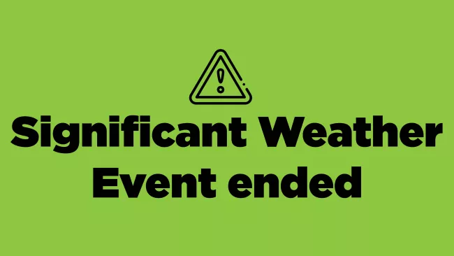 green graphic with "Significant Weather Event ended" on it