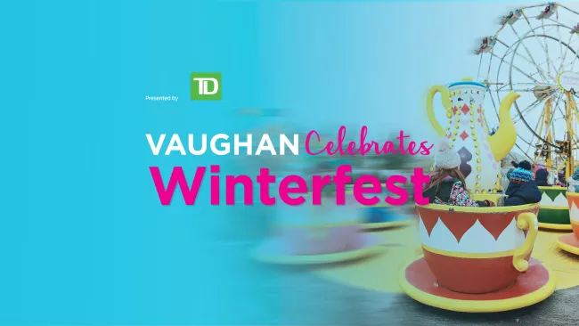 Image of ferris wheel and rides at the Winterfest event with text Sponsored by TD Vaughan Celebrates Winterfest